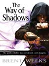 The Way of Shadows (eBook): Night Angel Trilogy, Book 1